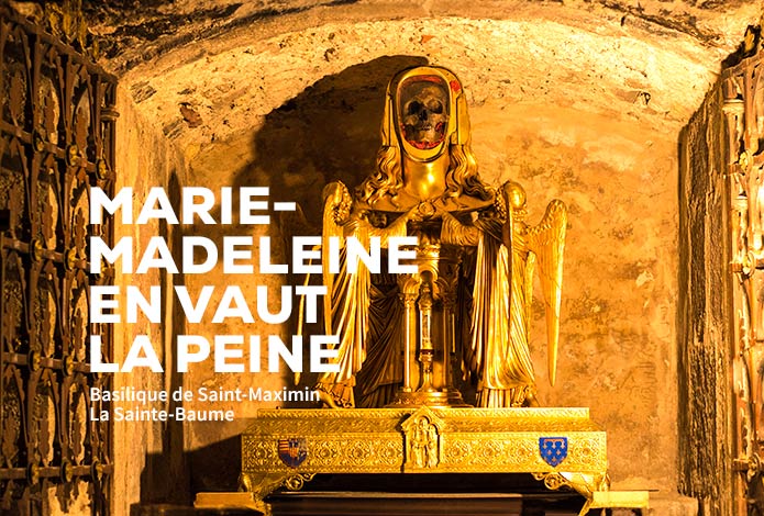MARIE-MADELEINE est à Saint-Maximin